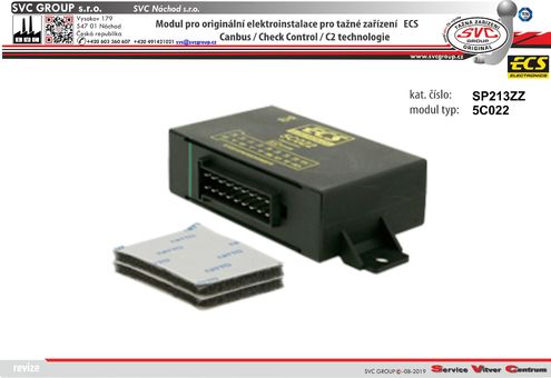 modul pro elektro ECS 
Originální přípojky pro auta 5C022
výrobce tažných zařízení SVC GROUP