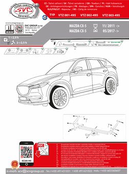 Tažné zařízení Mazda CX 5  2011-> a 2017 ->
Maximální zatížení 120 kg
Maximální svislé zatížení bottom kg
Katalogové číslo 001-495