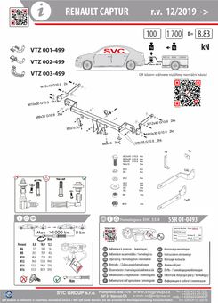 Tažné zařízení Renault Captur
Maximální zatížení 100 kg
Maximální svislé zatížení bottom kg
Katalogové číslo 003-499