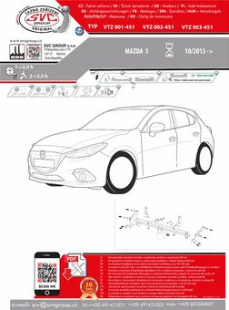 Tažné zařízení Mazda 3 HB 2013
Maximální zatížení 110 kg
Maximální svislé zatížení bottom kg
Katalogové číslo 002-451