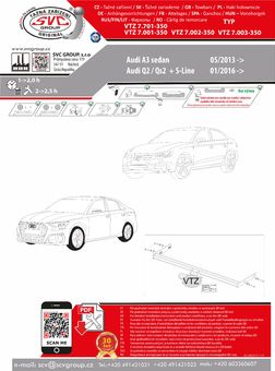 Tažné zařízení Audi A3 Sedan
Maximální zatížení 115 kg
Maximální svislé zatížení middle_bottom_prep kg
Katalogové číslo 7.002-350