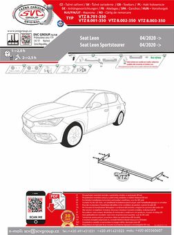 Tažné zařízení Seat Leon a Leon ST 2020 +
Maximální zatížení 115 kg
Maximální svislé zatížení middle_bottom_prep kg
Katalogové číslo 8.001-350