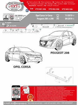 Tažné zařízení Opel Corsa 2019
Maximální zatížení 85 kg
Maximální svislé zatížení bottom kg
Katalogové číslo 001-506