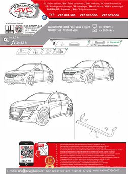 Tažné zařízení Opel Corsa 2019
Maximální zatížení 85 kg
Maximální svislé zatížení bottom kg
Katalogové číslo 003-506