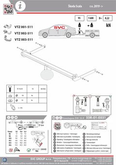 Tažné zařízení Škoda Scala
Maximální zatížení 95 kg
Maximální svislé zatížení middle_bottom_prep kg
Katalogové číslo 001-511