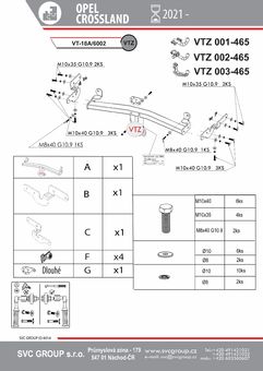 Tažné zařízení Opel Crossland
Maximální zatížení 65 kg
Maximální svislé zatížení bottom kg
Katalogové číslo 003-465