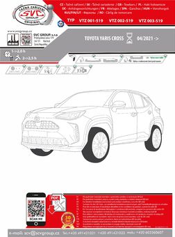 Tažné zařízení Toyota Yaris Cross  04/2021-
Maximální zatížení 95 kg
Maximální svislé zatížení bottom kg
Katalogové číslo 003-519