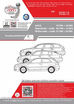 Tažné zařízení Škoda Octavia Combi I 1996-2010
Maximální zatížení 95 kg
Maximální svislé zatížení bottom kg
Katalogové číslo 002-119