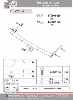 Tažné zařízení Škoda Roomster 2006 - 2016
Maximální zatížení 95 kg
Maximální svislé zatížení bottom kg
Katalogové číslo 001-199