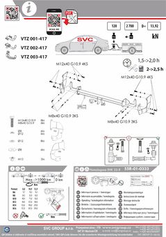 Tažné zařízení Toyota PROACE  2016 -
Maximální zatížení 120 kg
Maximální svislé zatížení bottom kg
Katalogové číslo 001-417