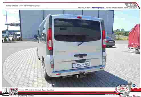 Tažné zařízení Renault Trafic  2011-
Maximální zatížení 85 kg
Maximální svislé zatížení bottom kg
Katalogové číslo 4.004-100