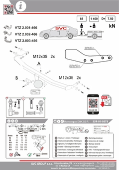 Tažné zařízení VW Polo 2017 -
Maximální zatížení 85 kg
Maximální svislé zatížení middle_bottom_prep kg
Katalogové číslo 2.001-466