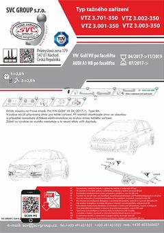 Tažné zařízení Audi A3 2017- 2019
Maximální zatížení 115 kg
Maximální svislé zatížení bottom kg
Katalogové číslo 3.001-350